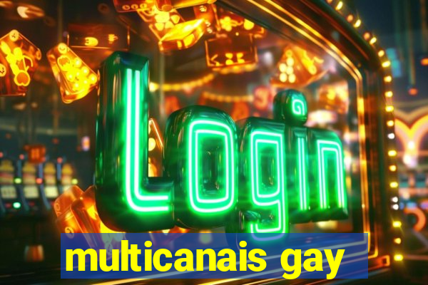 multicanais gay